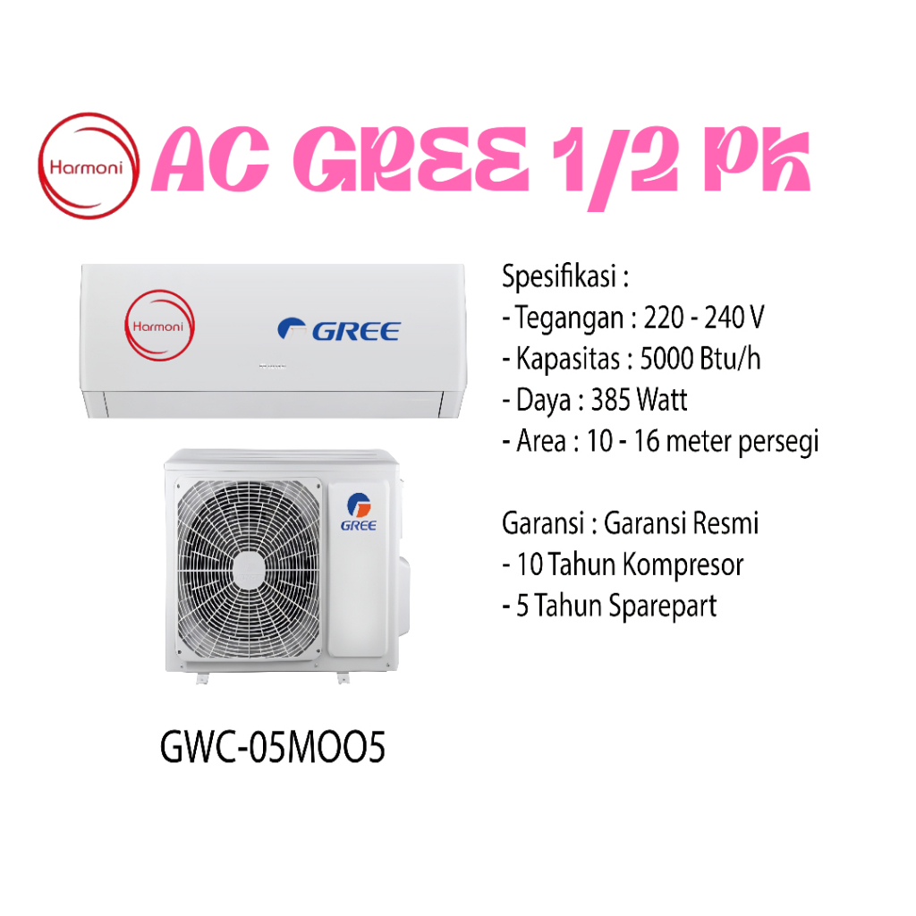 AC GREE 1/2 PK AC GWC-05M005S AC GREE 0.5 PK GWC-05M005S FREE ONGKIR SERANG KOTA
