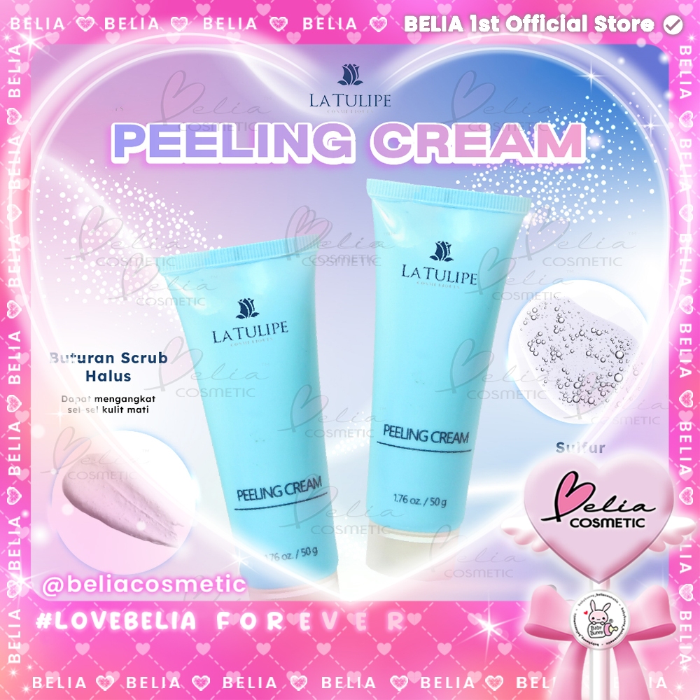 ❤ BELIA ❤ LA TULIPE Peeling Cream 50g | Scrub | Membersihkan kulit | Mengangkat sel-sel Kulit Mati L