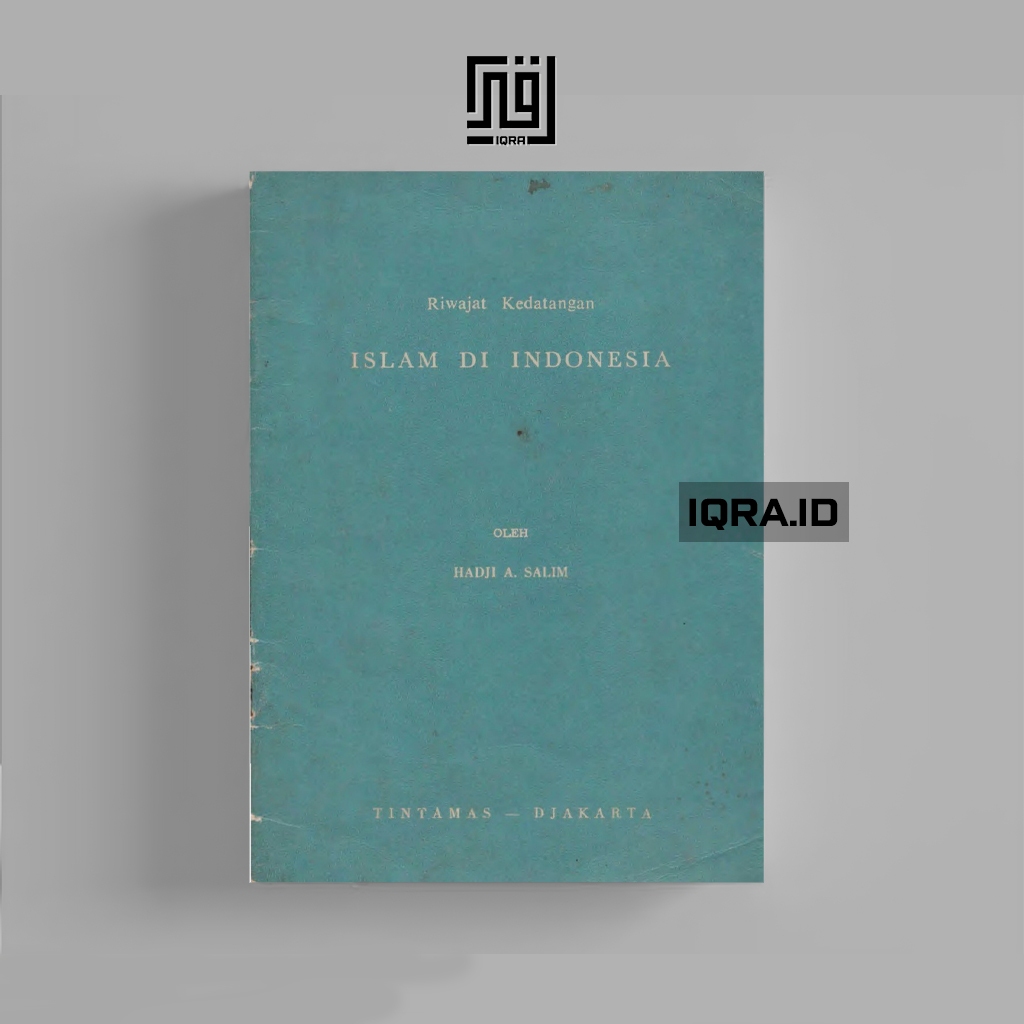 

[1154] Riwayat Kedatangan Islam Di Indonesia - Hadil A. Salim