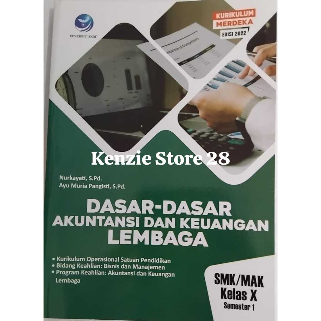 Dasar-Dasar Akuntansi dan Keuangan Lembaga SMK/MAK Kelas X Semester 1, Keahlian Bisnis dan Manajemen