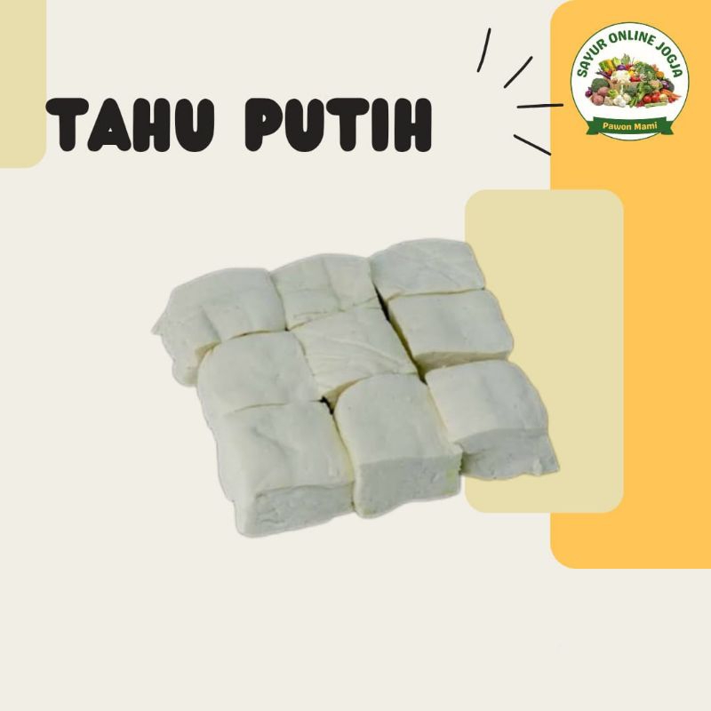 

Tahu putih per bungkus - PAWON MAMI SAYUR ONLINE JOGJA