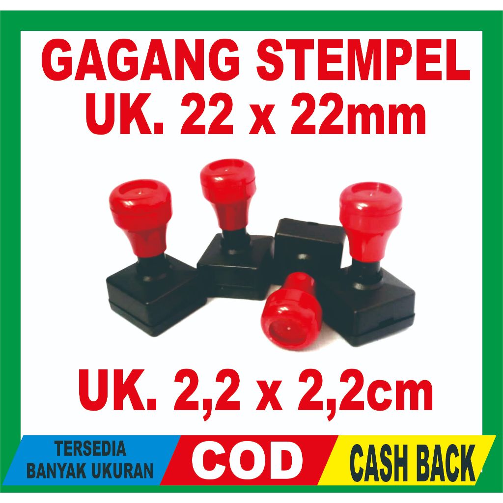 

GAGANG STEMPEL 22x22mm