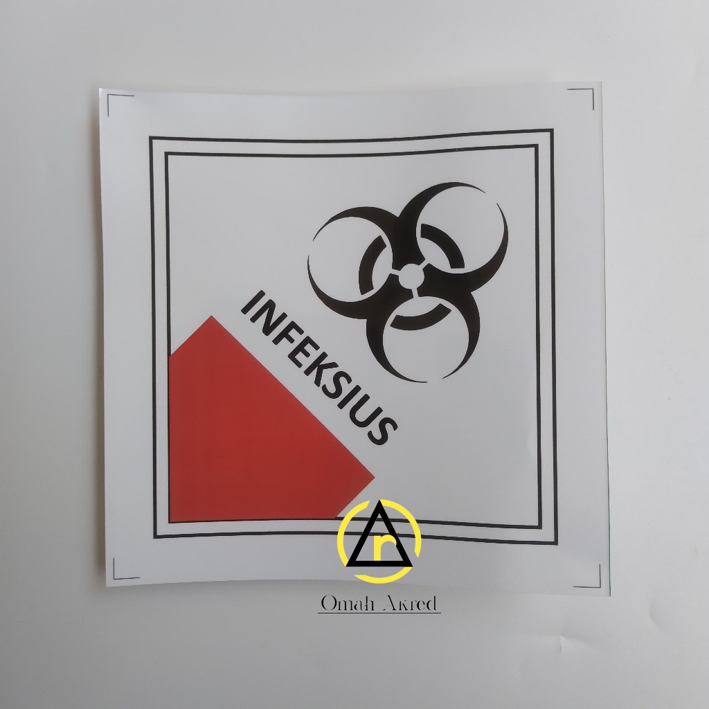 

Stiker Infeksius - Sampah Infeksius - Stiker K3 - Stiker Limbah