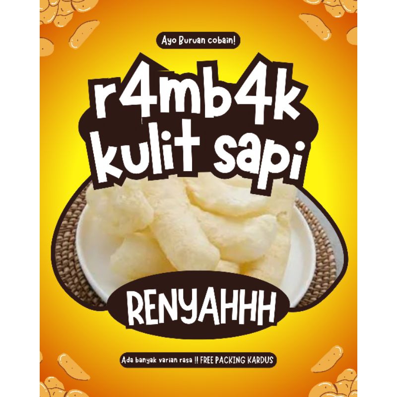 

Rambak Kulit Sapi RENYAHHH premium kulit sapi ASLI pilihan by mbak shasha 200GR