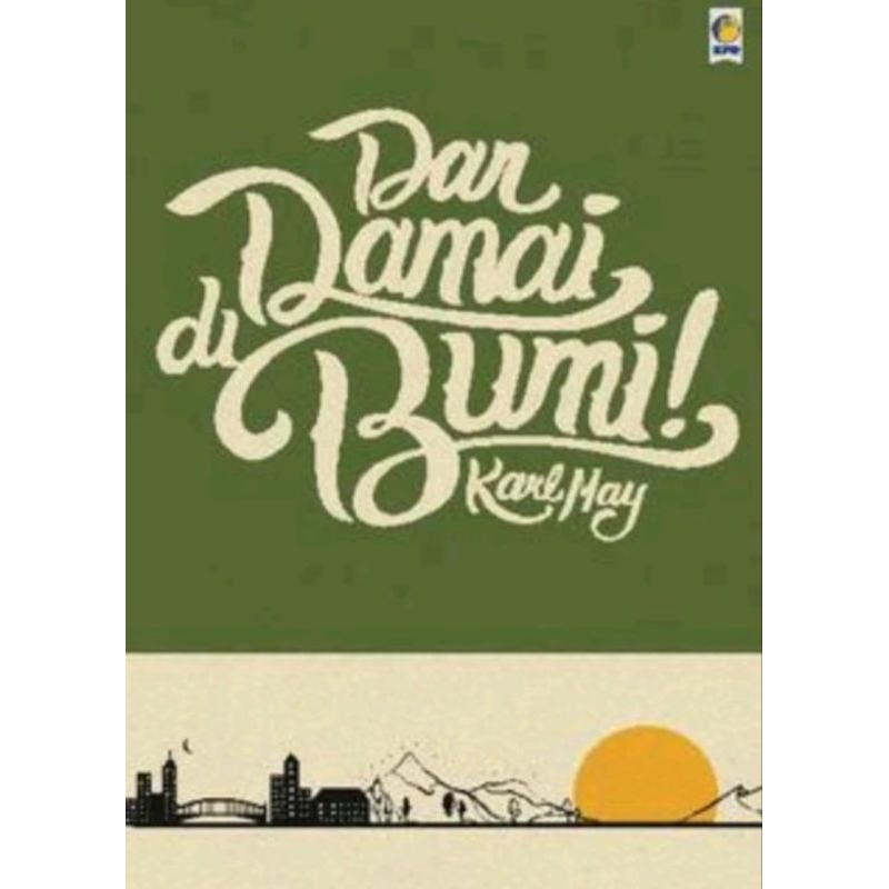 Novel Dan Damai di Bumi Oleh Karl May