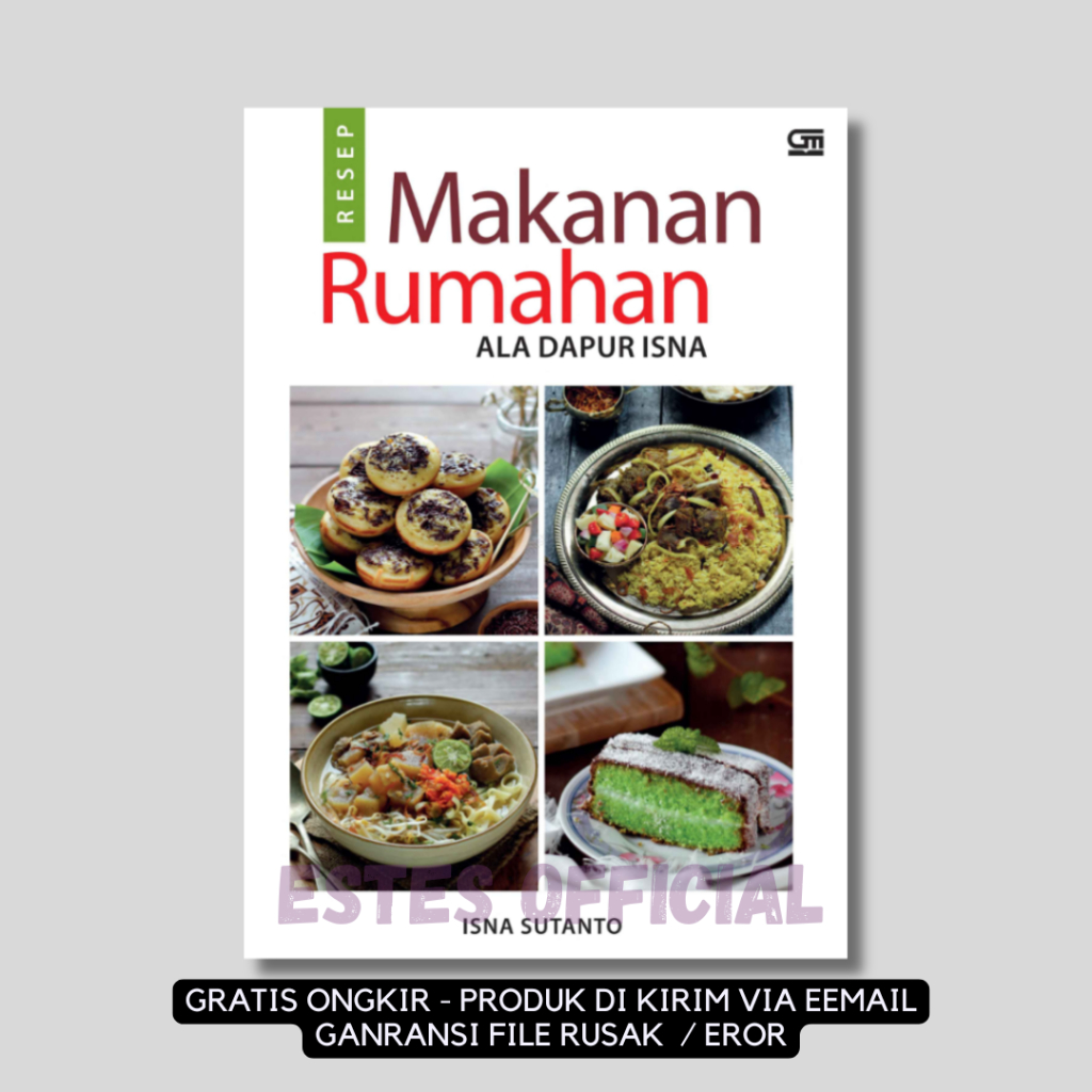 

[ ID4776 ] Resep Makanan Rumahan Ala Dapur Isna