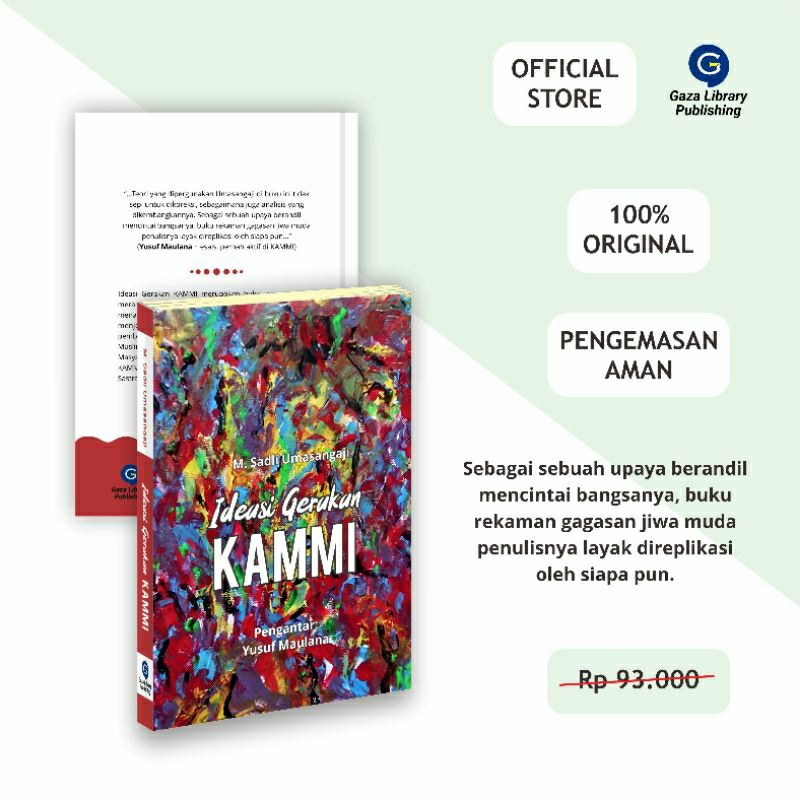 Ideasi Gerakan KAMMI - M. Sadli Umasangaji