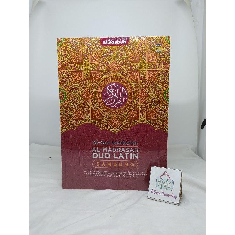 AL QURAN AL MADRASAH DUO LATIN SAMBUNG A4 ALQOSBAH
