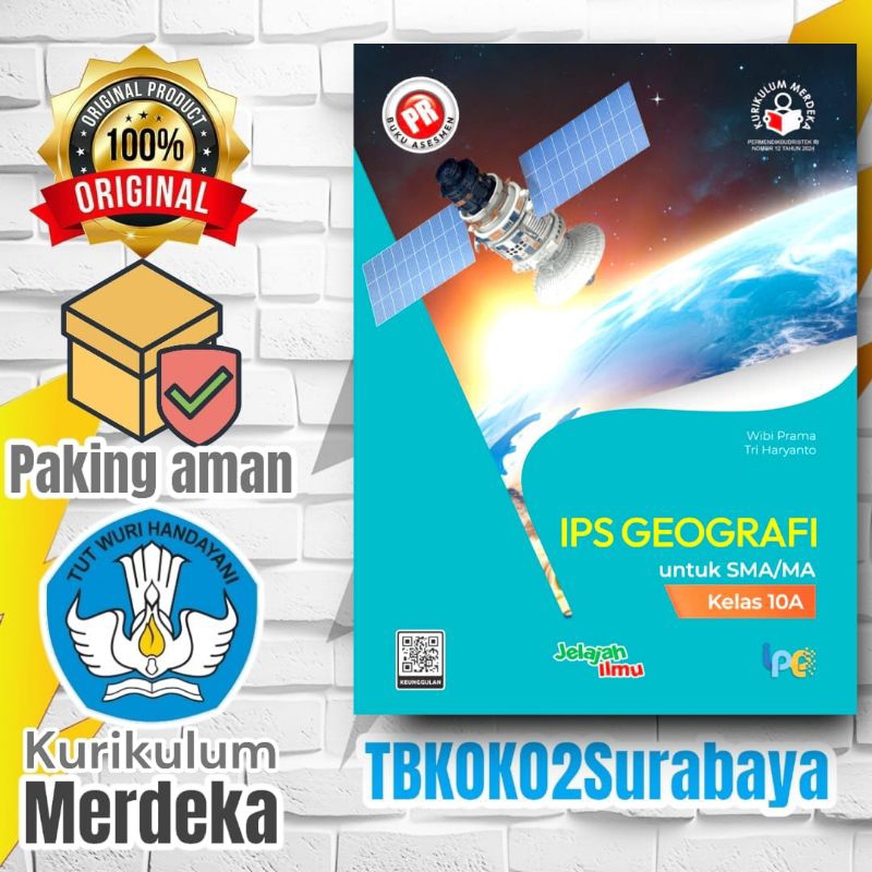 BUKU PR INTERAKTIF GEOGRAFI SMA KELAS 10 SEMESTER 1 LKS INTAN PARIWARA KURIKULUM MERDEKA 2023