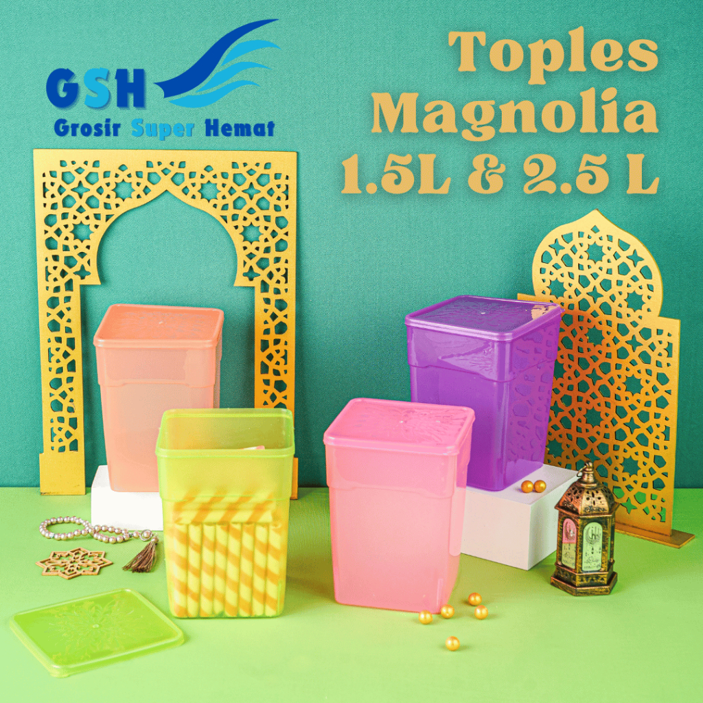 GSH - Toples Magnolia 1.5L & 2.5L (Isi 3-6-12 pcs) Sealware High Way Plastik Anti Pecah Kotak Kuker 