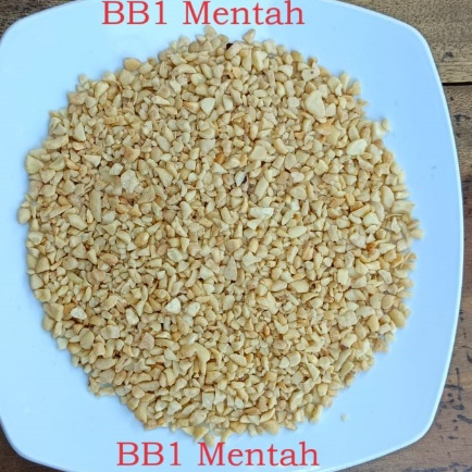 

Kacang Mede Menir Mete Remukan Mentah BB1 lebih bagus dari BB2 ( pecahan 2-3mm )