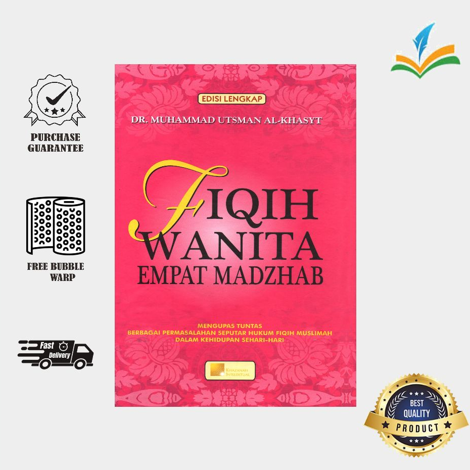 Fiqih Wanita Empat Madzhab edisi lengkap - Dr.Muhammad Utsman Al-Khasyt