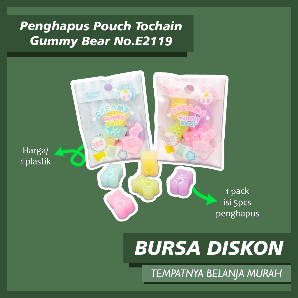 

Penghapus Pouch Tochain Gummy Bear No.E2119 Eraser Penghapus Bag Karet Beruang Hapusan Stip Setip