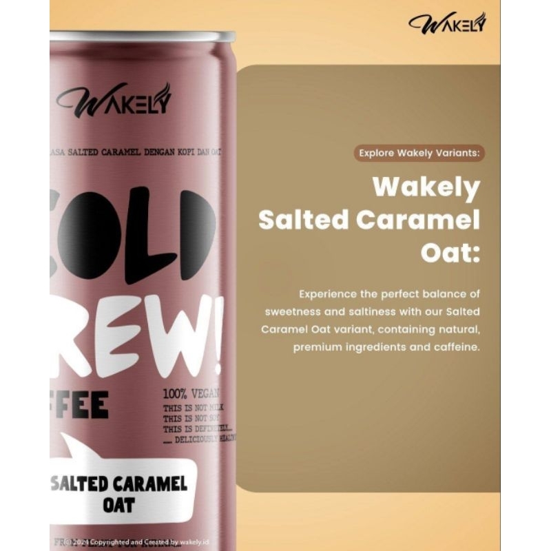 

WAKELY COLD BREW SALTED CARAMEL OAT 230ML KOPI VEGAN COFFEE MINUMAN PLANTBASED