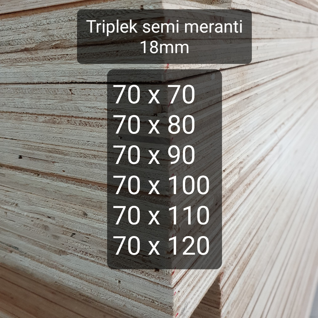 Triplek custom semi meranti 18mm plywood multiplek halus 2 sisi lebar 70 cm