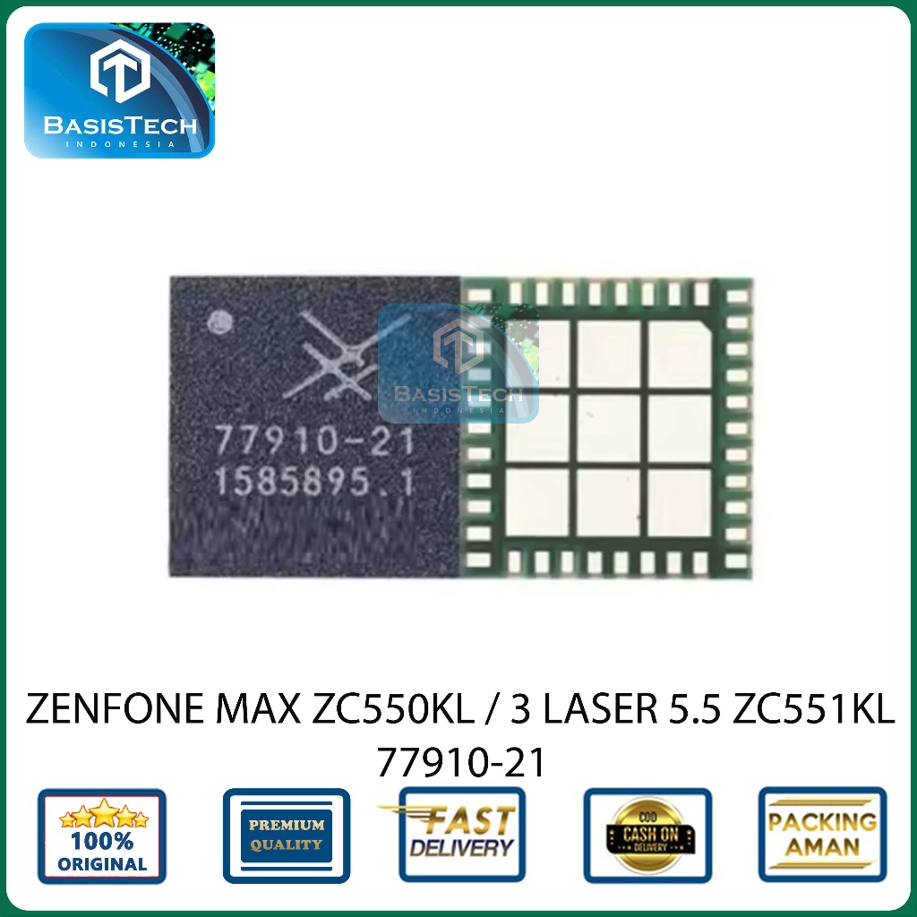 IC PA ASUS ZENFONE MAX ZC550KL - ZENFONE 3 LASER 5.5 ZC551KL - IC 77910-21 - ORI
