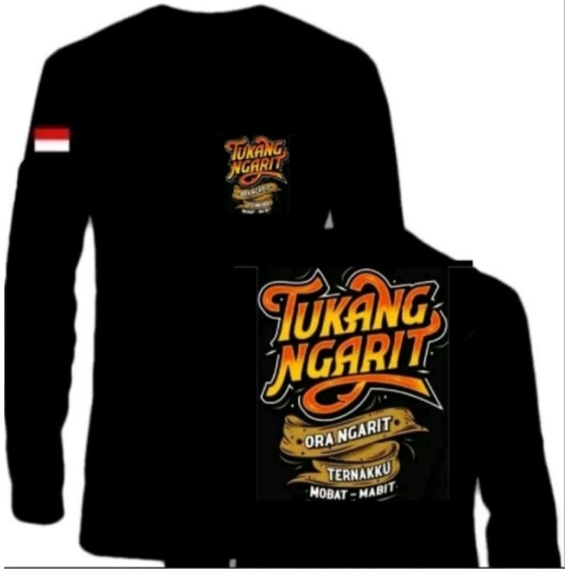 KAOS LENGAN PANJANG   TUKANG NGARIT