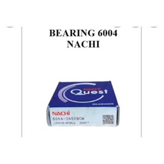 Bearing 6004 Nachi/ kelahar nachi 6004zz ( BEARING )