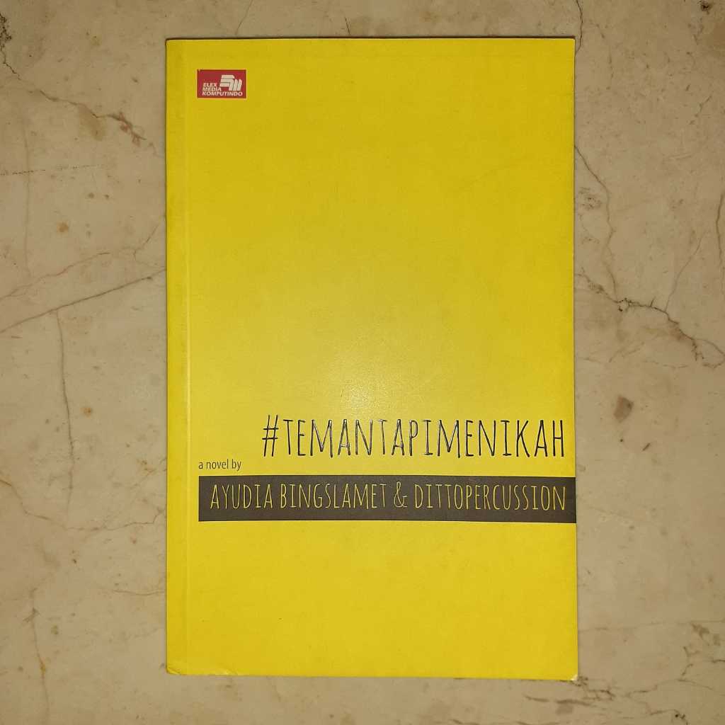 

Novel Teman Tapi Menikah #TEMANTAPIMENIKAH
