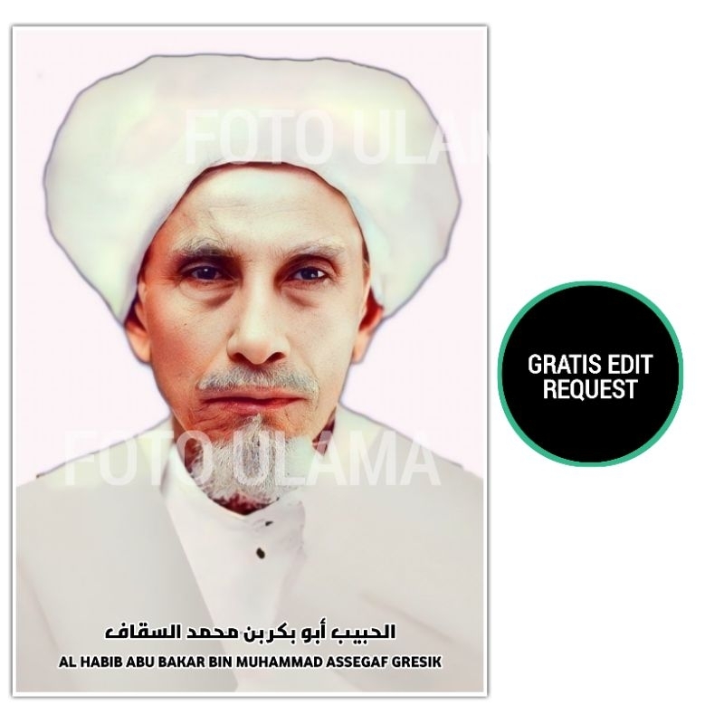 FOTO HABIB ABU BAKAR GRESIK | LANGSUNG TEMPEL DINDING | TANPA PAKU | FOTO ULAMA TERMURAH