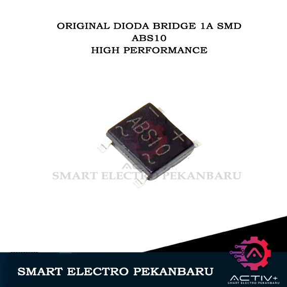 ORIGINAL SMD ABS10 DIODA BRIDGE SEP 1A 1000V SOP-4 DIODA TEMPEL SEP ASLI RectifieR Diode jembatan AB