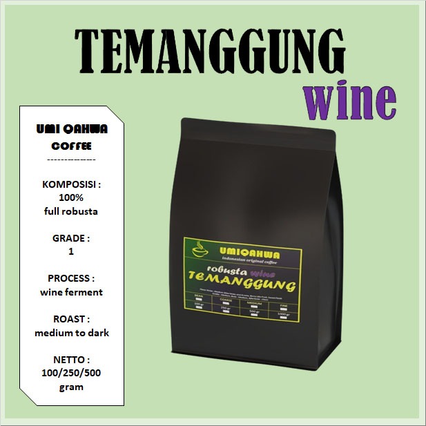 

Kopi TEMANGGUNG WINE Robusta 100/250/500 Gram Kopi Murni G1 UMI QAHWA