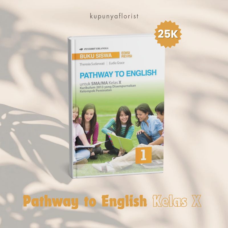 

PATHWAY TO ENGLISH KELAS 10/K13N - PEMINATAN