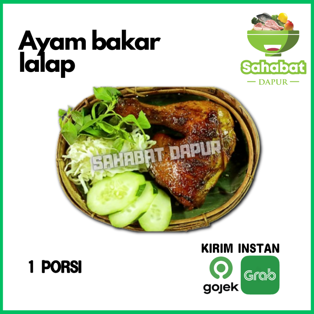 

Ayam - Paha Ayam Bakar Free Lalap - Sahabatdapur