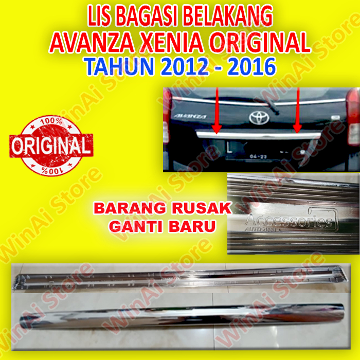 TRUNKLID/LIST BAGASI BELAKANG AVANZA XENIA TAHUN 2012-2016 ORIGINAL