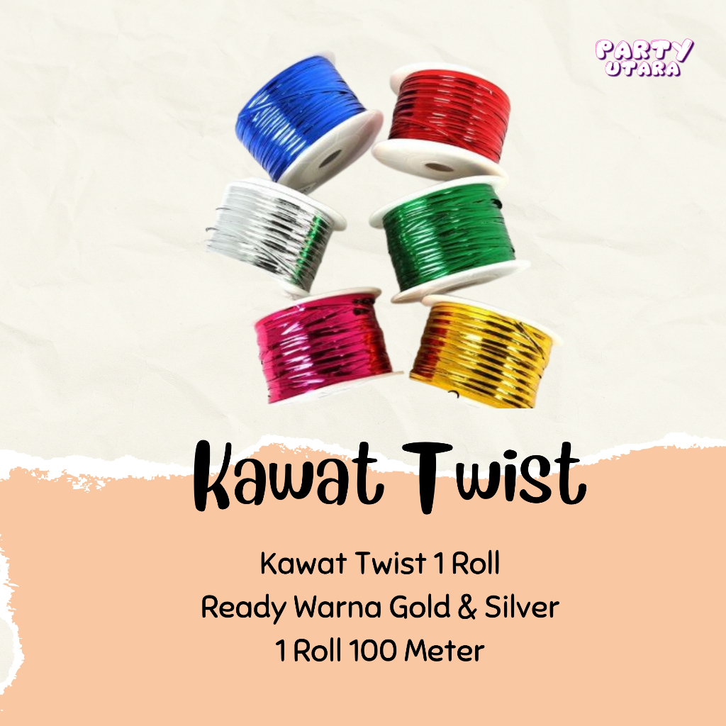 

KAWAT TWISTIE / PITA KAWAT SOUVENIR 1 ROLL