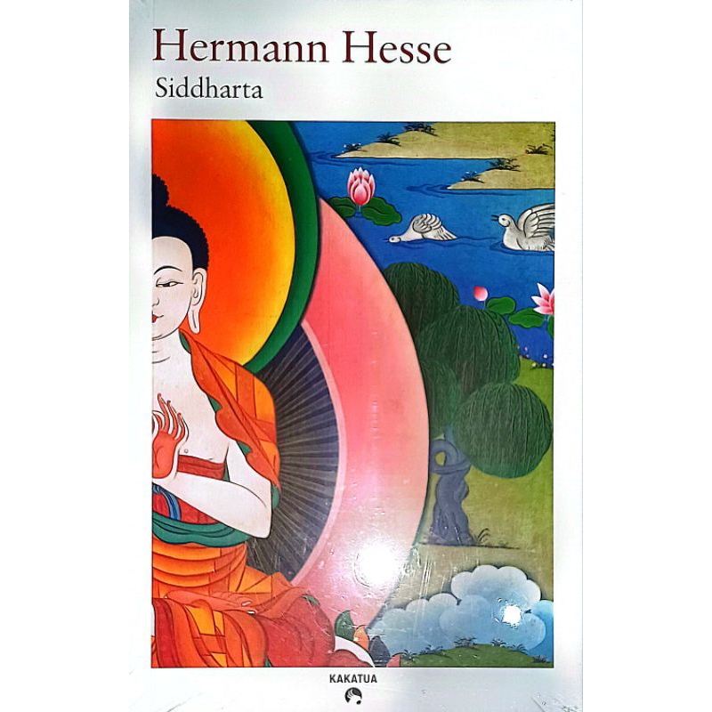 Herman Hesse - Siddharta - Buku Novel Klasik + Bookmark Quotes & Stiker