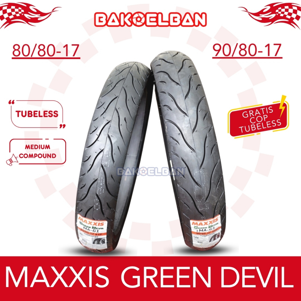 PAKET BAN MAXXIS GREEN DEVIL 80/80-17 & 90/80-17