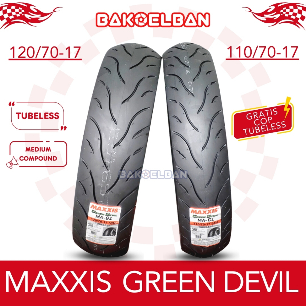 PAKET BAN MAXXIS GREEN DEVIL 110/70-17 & 120/70-17