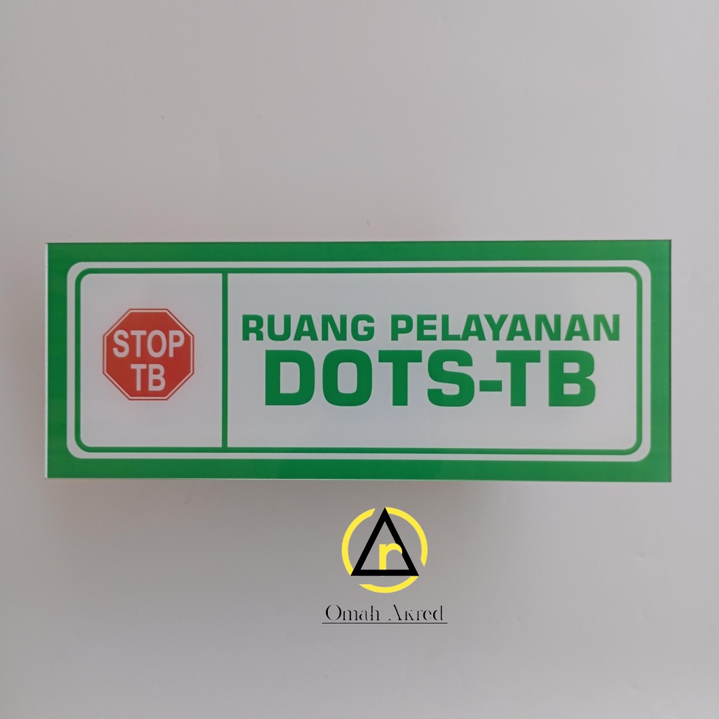 

Stiker Ruang Pelayanan DOTS- TB - Stop TB - Tuberkulosis - Toss TB