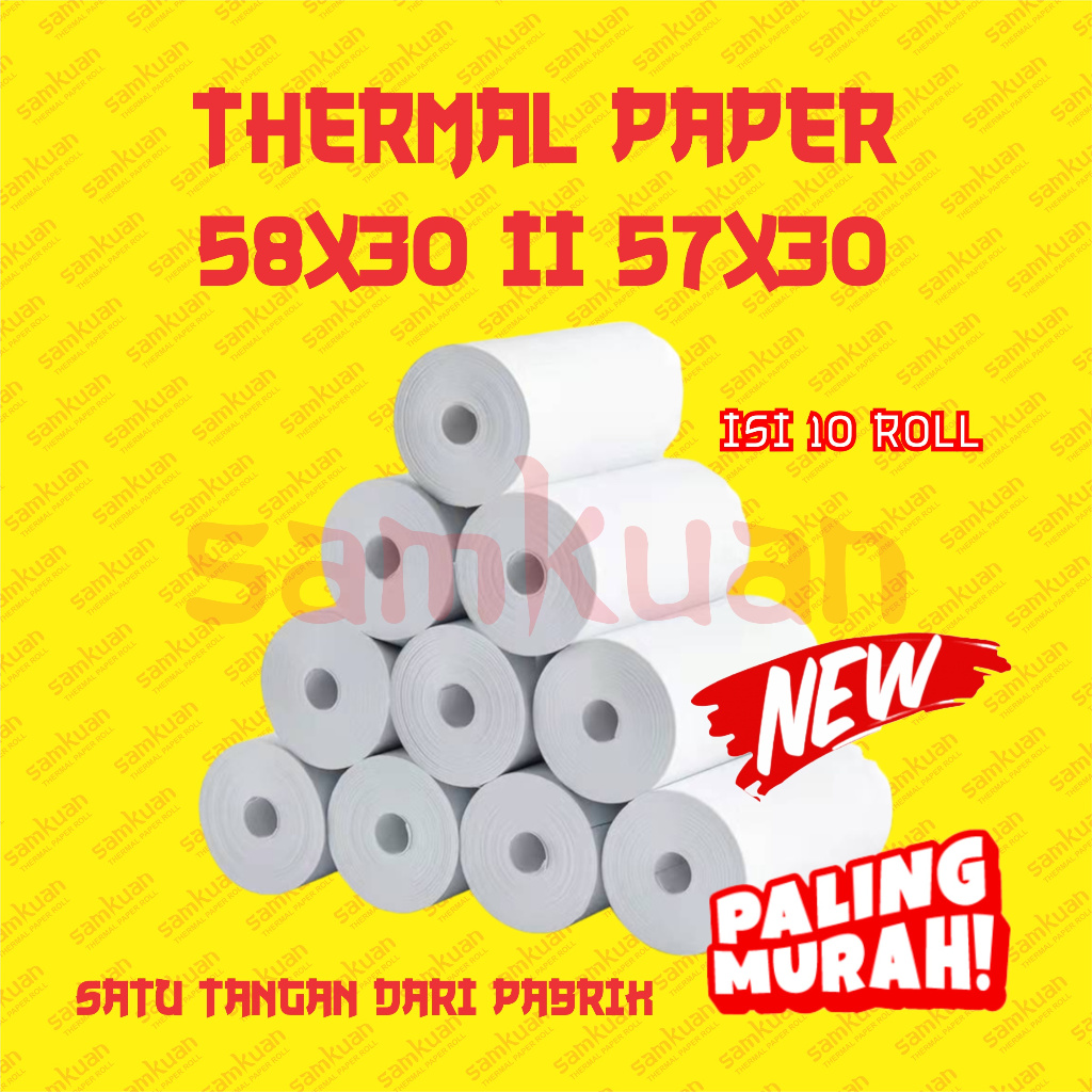 

10 ROLL KERTAS STRUK THERMAL PAPER ROLL 57x30 58x30 TERMAL EDC THERMAL PRINTER MINI BLUETOOTH 58MM CORELESS