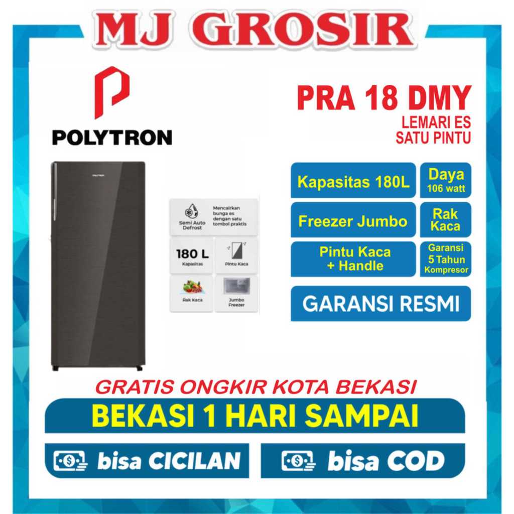 POLYTRON KULKAS 1 PINTU PRA 18 DMY  BELLEZA SERIES 1 PINTU