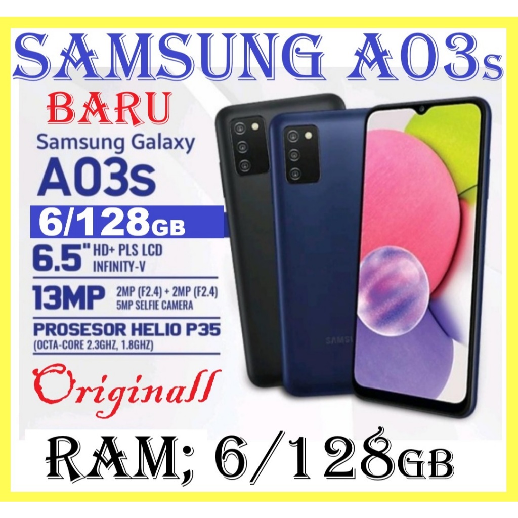 Hp SAMSUNG GALAXY A03s ORI RAM 6/128GB [Triple Camera 13MP+Bterai 5000mAh+Layar 6,5inci] BARU GARANS