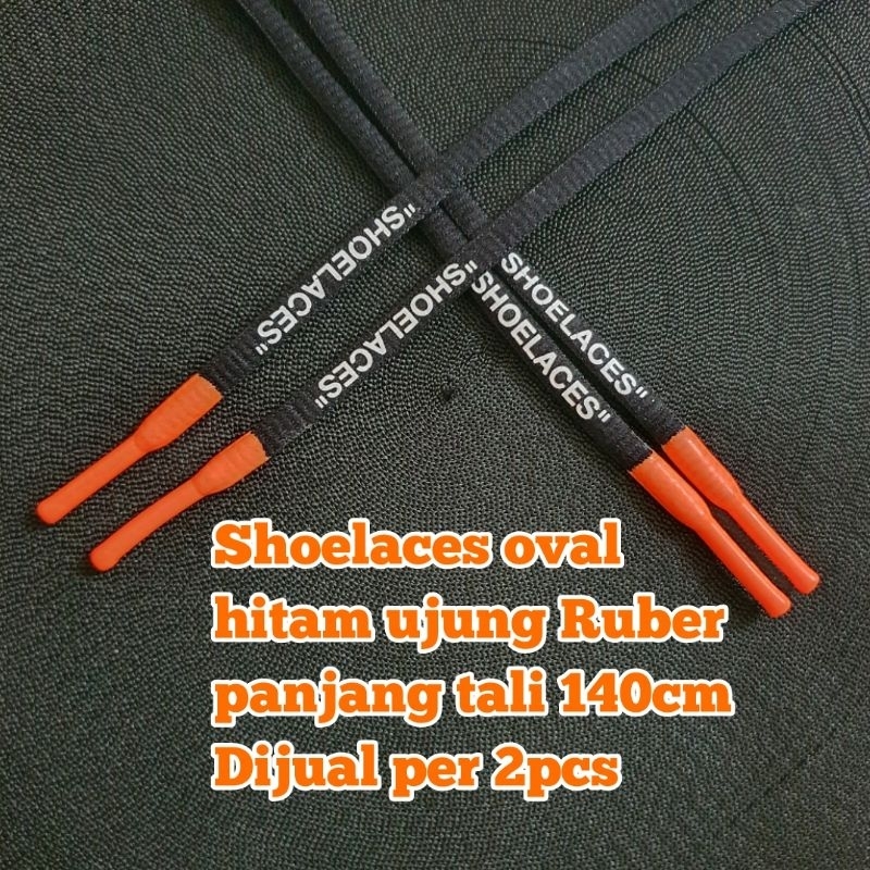 Shoelaces Tali sepatu oval&gepeng Hitam ujung Ruber/karet panjang 180cm&140cm dijual per pasang
