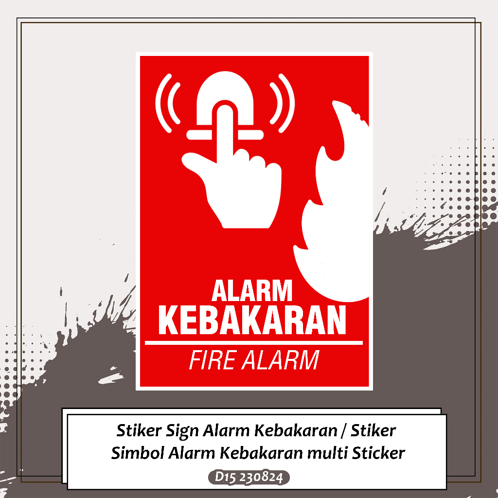 

Stiker Sign Alarm Kebakaran / Stiker Simbol Alarm Kebakaran multi Sticker