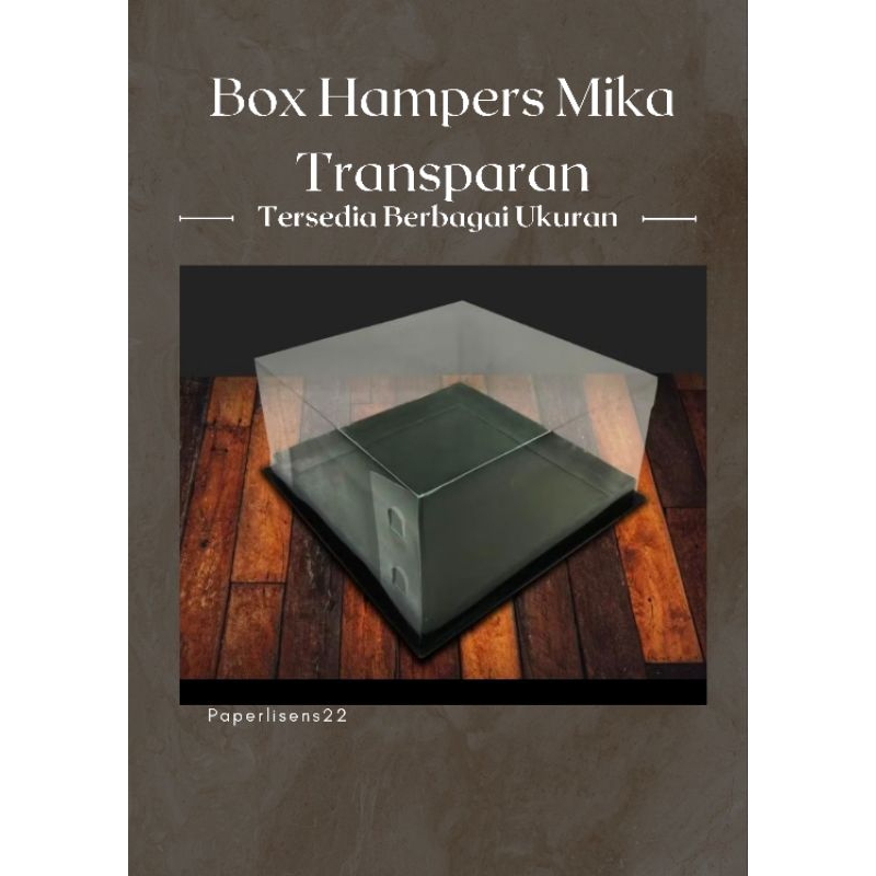 

Box Hampers / Box kue /Box Mika / Box Cupcakes / Box Sanggan / Box Seserahan / Box Kue / Box Souvenir / Box Mika Hitam