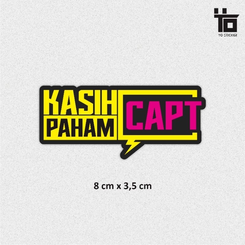 

STICKER KASIH PAHAM CAPT/STICKER KEREN/STICKER VIRAL