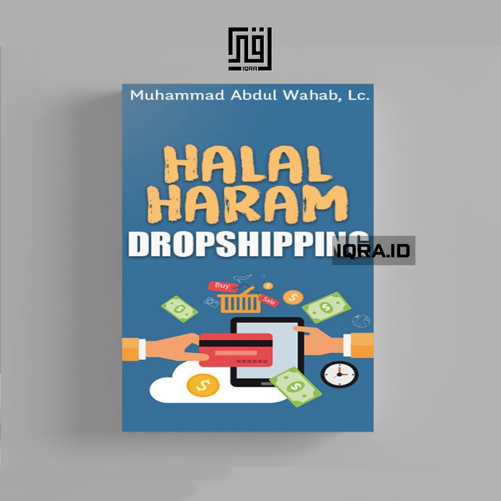 

[1587] Halal Haram Dropshipping - Muhammad Abdul Wahab