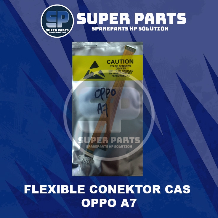 FLEXIBLE CONEKTOR CAS OPPO A7