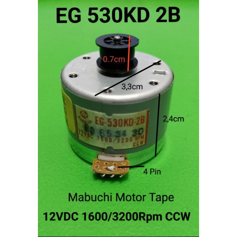Dinamo Mabuchi Motor Tape EG 530KD 2B 12VDC 3200Rpm CCW 4Pin