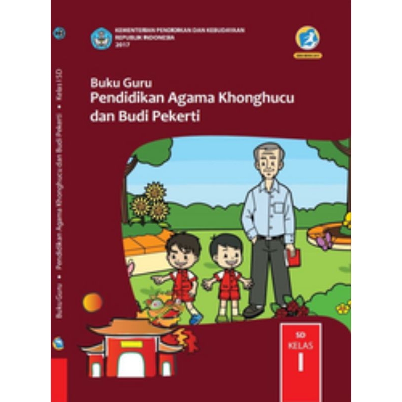 

BUKU GURU PENDIDIKAN AGAMA KHONGHUCU DAN BUDI PEKERTI SD KELAS 1