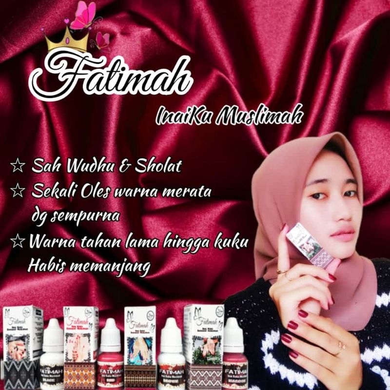 Fatimah Inaiku Muslimah - Inai kuku - cat kuku - pitek kuku - Inai sah shalat