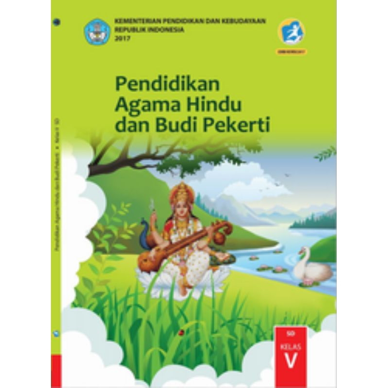 

BUKU SISWA PENDIDIKAN AGAMA HINDU DAN BUDI PEKERTI SD KELAS 5