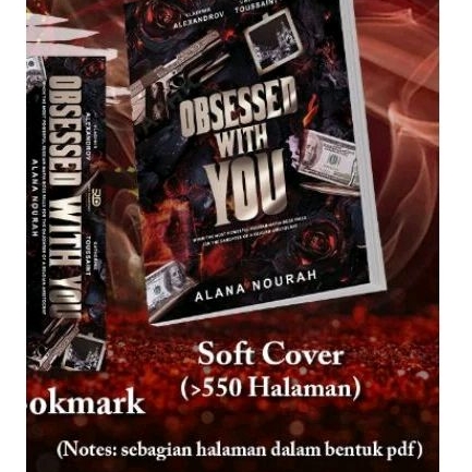 NOVEL ALANA NOURAH OBSESSED WITH YOU