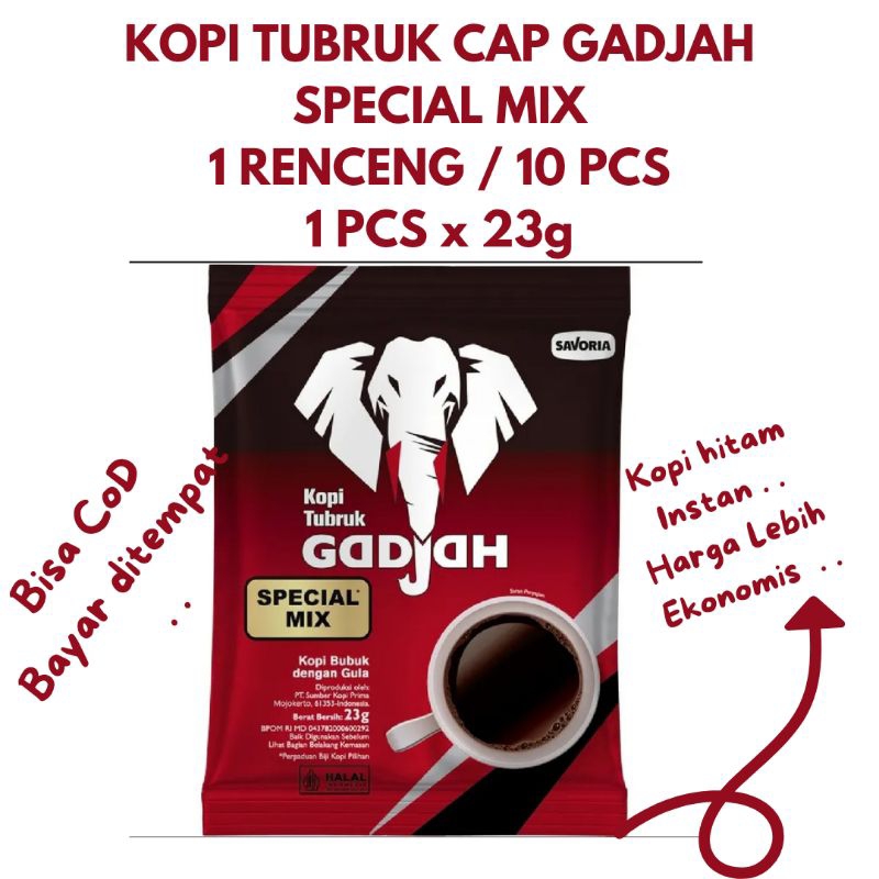 

KOPI TUBRUK CAP GADJAH SPECIAL MIX 10 SACHET, KOPI HITAM INSTAN