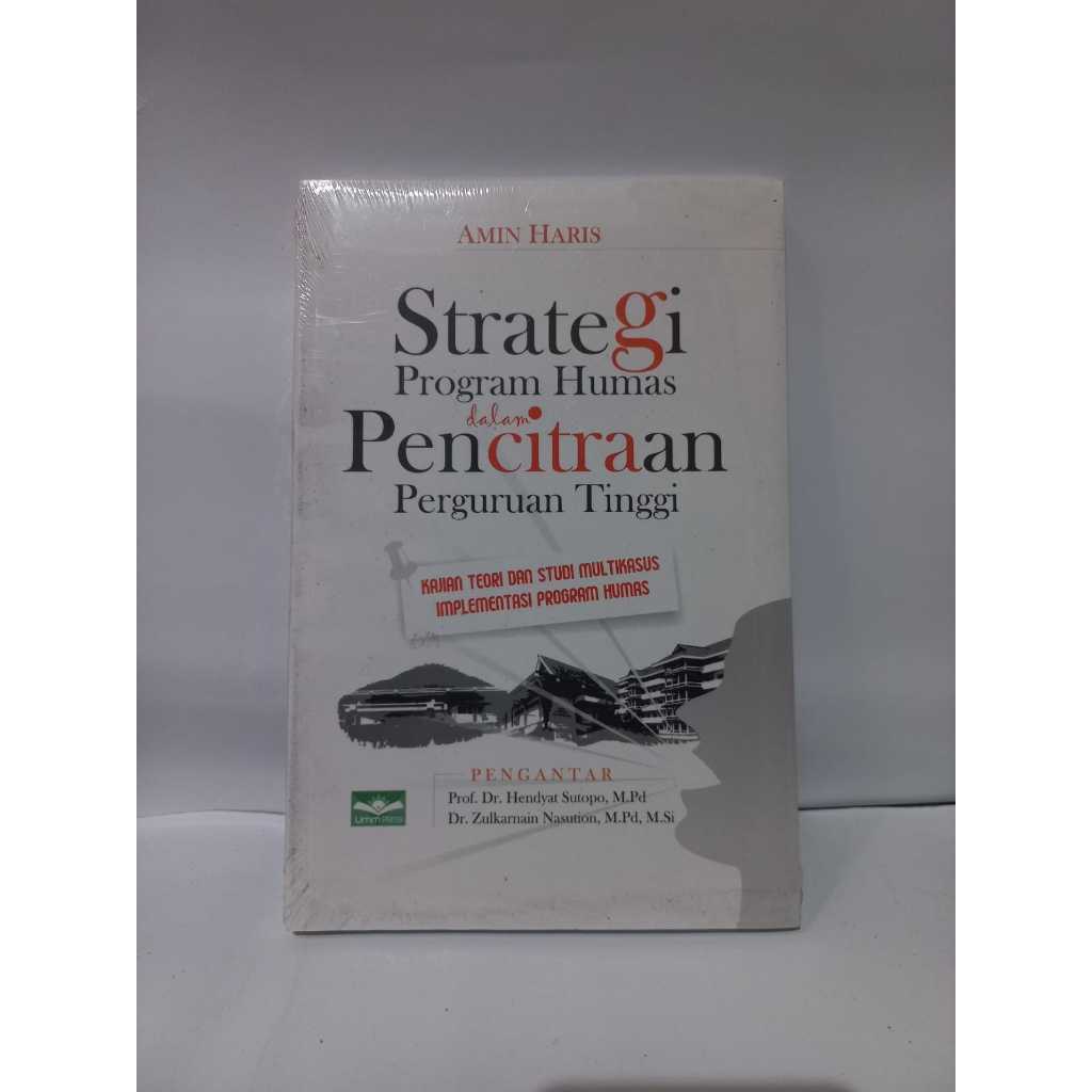 STRATEGI PROGRAM HUMAS DALAM PENCITRAAN PERGURUAN TINGGI UMM